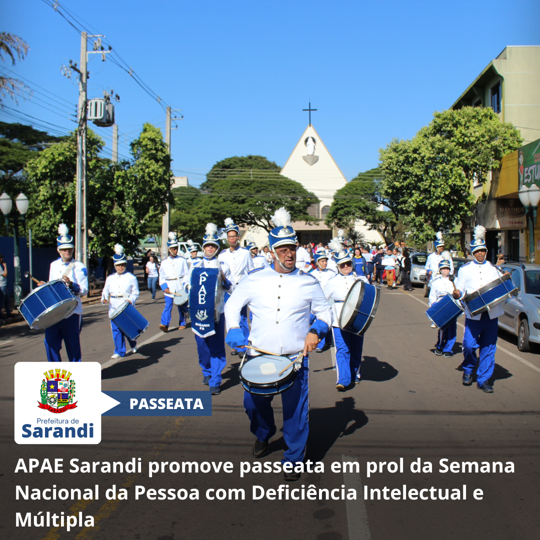 APAE Sarandi promove passeata em prol da Semana Nacional da Pessoa com Deficiência Intelectual e Múltipla